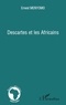 Ernest Menyomo - Descartes et les Africains.