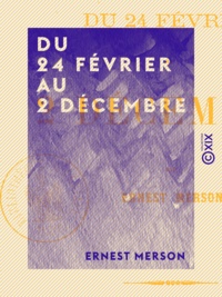 Ernest Merson - Du 24 février au 2 décembre.
