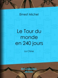 Ernest Michel - Le Tour du monde en 240 jours - Le Japon.