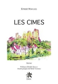 Ernest Montusès - Les cimes.