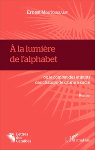 A la lumière de l'alphabet