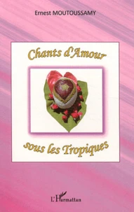 Chants d'amour sous les tropiques