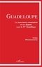 Ernest Moutoussamy - Guadeloupe - Le mouvement communiste et ses députés sous la IVe République.