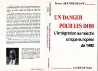 Un danger pour les DOM