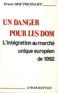 Un danger pour les DOM