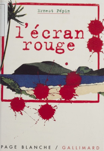 L'écran rouge