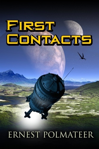  Ernest Polmateer - First Contacts - Alec, #1.