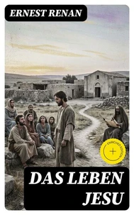 Das Leben Jesu