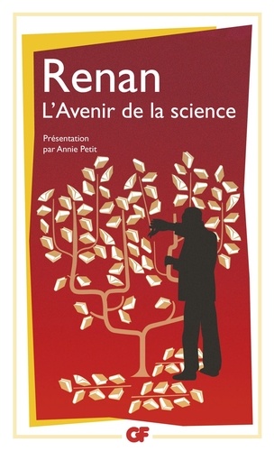 Ernest Renan - L'avenir de la science.