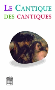 Le cantique des cantiques