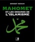 Ernest Renan - Mahomet et les origines de l’Islamisme.