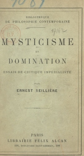 Mysticisme et domination. Essais de critique impérialiste