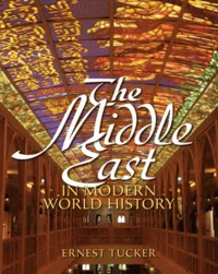 The Middle East in Modern World History