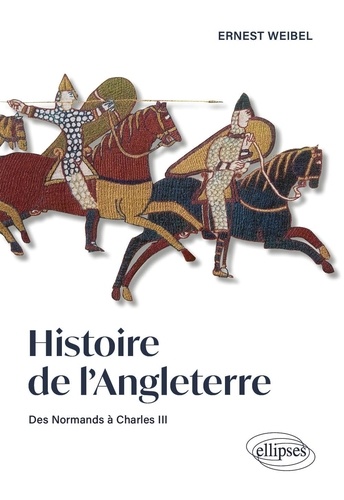 Histoire de l'Angleterre. Des Normands à Charles III