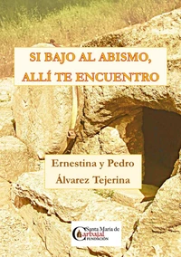 SI BAJO AL ABISMO, ALLÍ TE ENCUENTRO