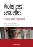 Ernestine Ronai et Edouard Durand - Violences sexuelles - En finir avec l'impunité.