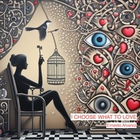 Téléchargement gratuit de livres électroniques google I choose what to love  in French 9798223149866