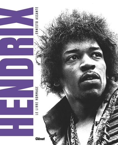 Hendrix. Le livre hommage