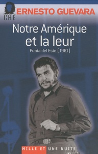 Notre Amérique et la leur - Punta del Este (1961), Projet alternatif de développement pour lAmérique latine.pdf