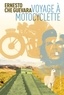 Ernesto Che Guevara - Voyage à motocyclette.