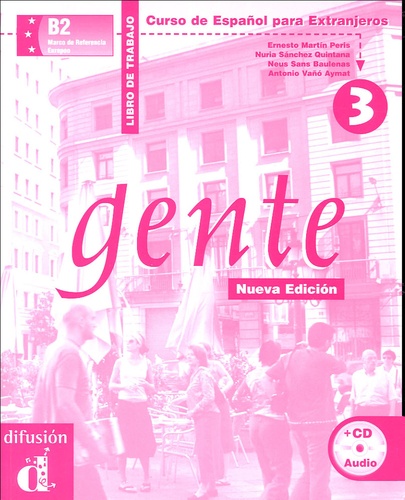 Ernesto Martin Peris et Nuria Sanchez Quintana - Gente 3 - Libro de trabajo. 1 CD audio