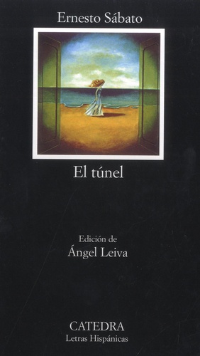 Ernesto Sábato - El túnel.