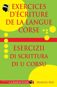 Ernestu Papi - Exercices d'écriture de la langue corse.