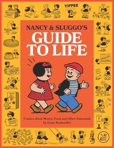 Ernie Bushmiller - Nancy and Sluggo's - Guide to Life.