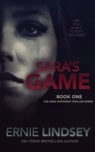 Sara's Game: Book One