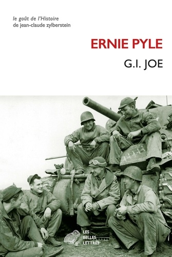 Ernie Pyle - G.I. Joe.