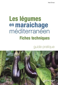 Les légumes en maraichage méditérranéen