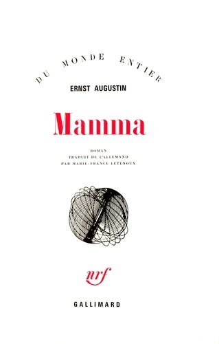 Ernst Augustin - Mamma.