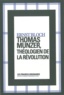 Ernst Bloch - Thomas Münzer, théologien de la révolution.