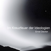 Ebooks français gratuits télécharger pdf Im Kreuzfeuer der Ideologien  - Ein kommunistisches Leben in Deutschland (1912 - 1992) (Litterature Francaise)