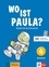 Wo ist Paula? Deutsch für die Primarstufe. Kursbuch 4