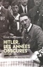 Ernst Hanfstaengl - Hitler, les années obscures - Mémoires.