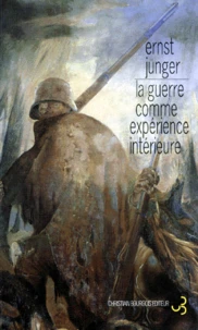 La Guerre Comme Experience Interieure