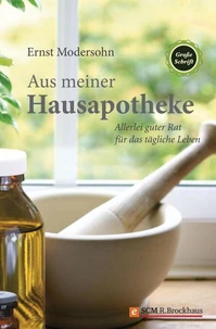 Aus meiner Hausapotheke
