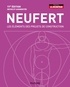 Ernst Neufert - Les éléments des projets de construction.