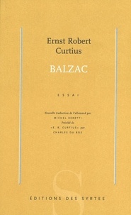 Ernst-Robert Curtius - Balzac - Essai.