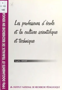Les professeurs d'école et la culture scientifique et technique