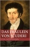 Ernst Theodor Amadeus Hoffmann - Das Fräulein von Scuderi.