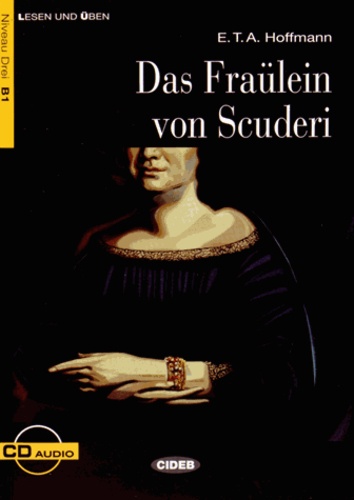 Das Fräulein von Scuderi  avec 1 CD audio