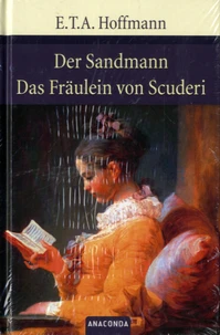 Der Sandmann/Das Fräulein von Scuderi