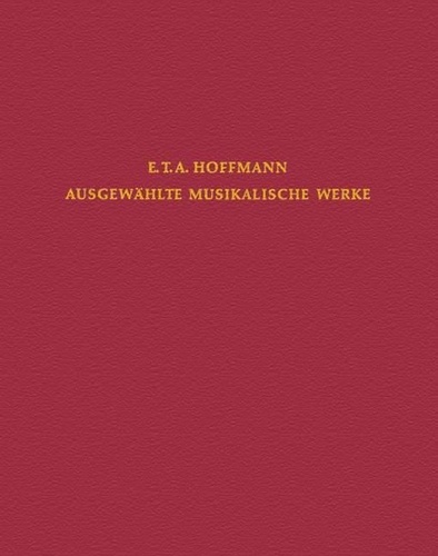 Ernst Theodor Amadeus Hoffmann - Die lustigen Musikanten - Singspiel in zwei Akten. Partition..