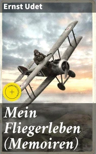 Mein Fliegerleben (Memoiren)