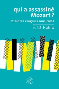 Qui a assassiné Mozart ?