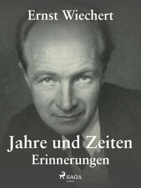 Jahre und Zeiten – Erinnerungen