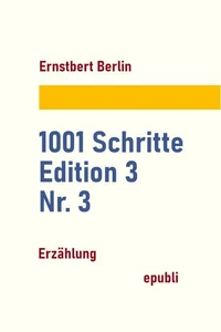 1001 Schritte – Edition 3 – Nr. 3