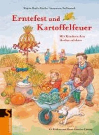 Erntefest und Kartoffelfeuer - Mit Kindern den Herbst erleben.
